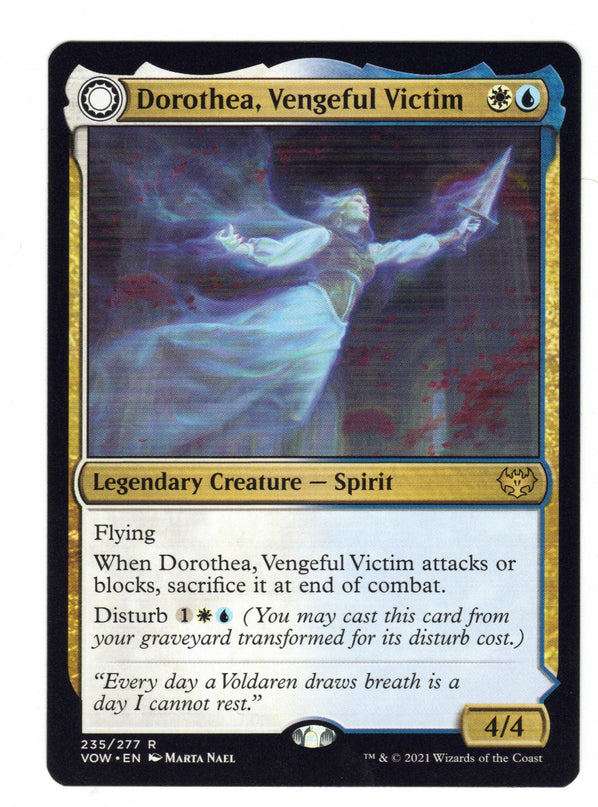 Dorothea, Vengeful Victim