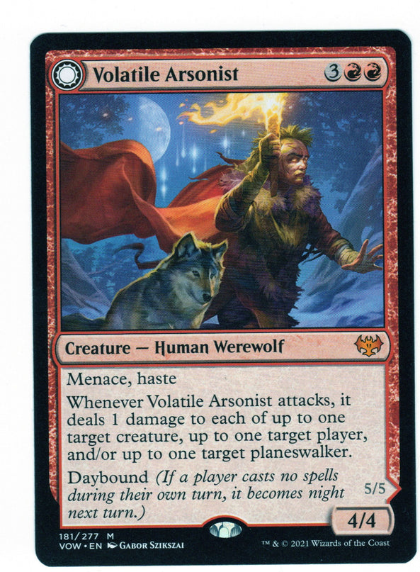 Volatile Arsonist
