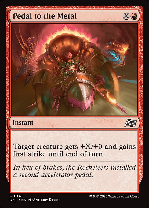 Pedal to the Metal [Foil]