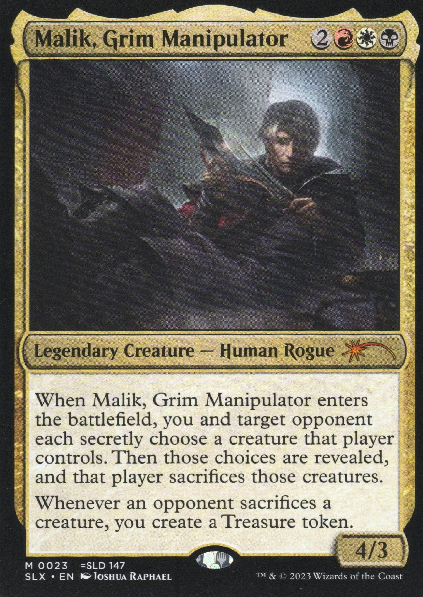 Malik, Grim Manipulator